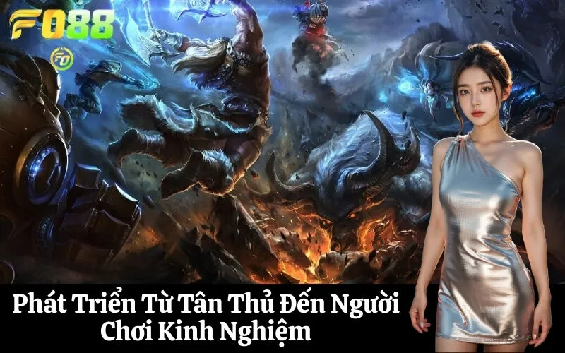 Phát Triển Từ Tân Thủ Đến Người Chơi Kinh Nghiệm