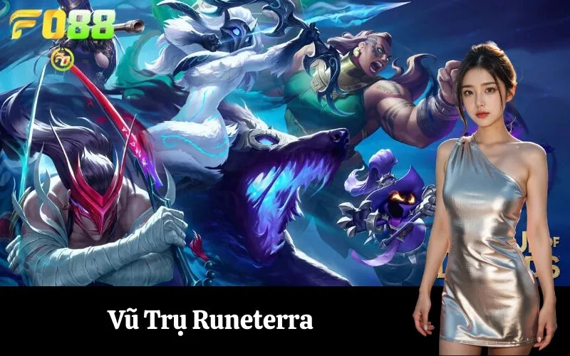 Vũ Trụ Runeterra